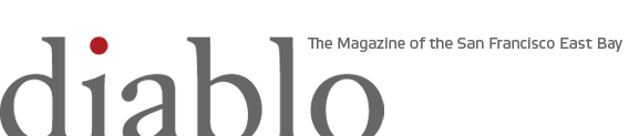 Diablo Magazine - The Magazine of the San Francisco East Bay